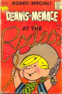 Rodeo Special! : Dennis the Menace at the Rodeo