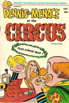 Dennis the Menace at the Circus