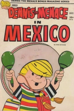 Dennis the Menace in Mexico