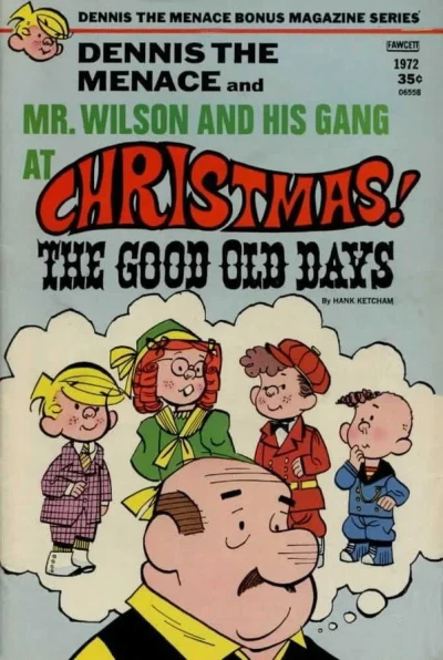 Cover of Mr Wilson and His Gang at Christmas! The Good Old Days