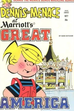 Dennis the Menace at Marriott's Great America