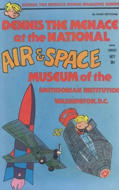 Cover of Dennis the Menace at the National Air & Space Museum of the Smithsonian Institution, Washington D.C.