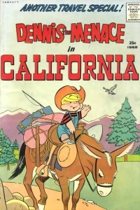 Dennis the Menace in California