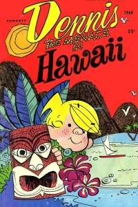 Dennis the Menace in Hawaii
