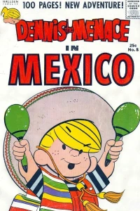 Dennis the Menace in Mexico