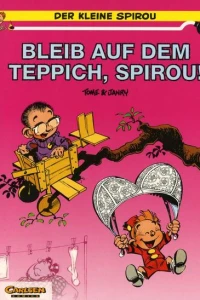 Bleib auf dem Teppich, Spirou!