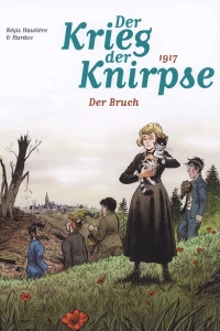 1917 - Der Bruch