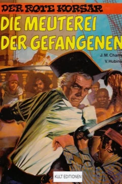 Die Meuterei der Gefangenen