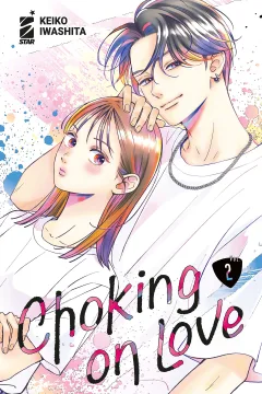 Choking on love 2