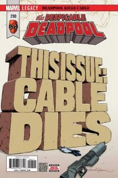 Cover of Deadpool Kills Cable Part Four: God's Light Be Upon Thy Face
