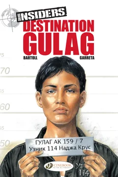 Destination Gulag