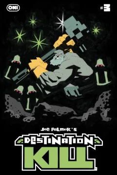 Destination Kill #3