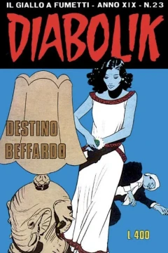 Destino beffardo