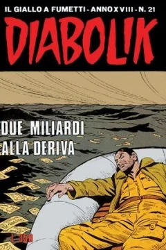 Due miliardi alla deriva