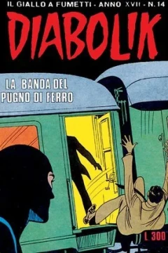 La banda del pugno di ferro
