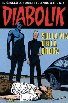 Sulla via della droga