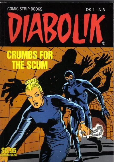 Cover of Crumbs for the Scum