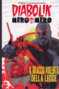 Il braccio violento della legge