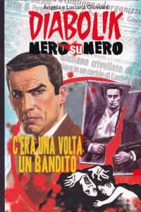 C'era una volta un bandito