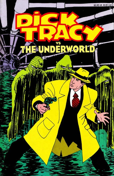 Cover of Dick Tracy vs. the Underworld