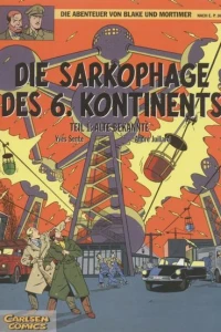 Die Sarkophage des 6. Kontinents 1 - Alte Bekannte