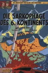 Die Sarkophage des 6. Kontinents 2 - Das Duell