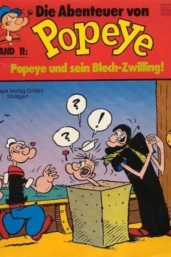 Popeye und sein Blech-Zwiling