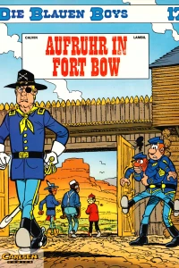 Aufruhr in Fort Bow