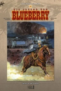 Die Jugend von Blueberry - Terror an der Grenze