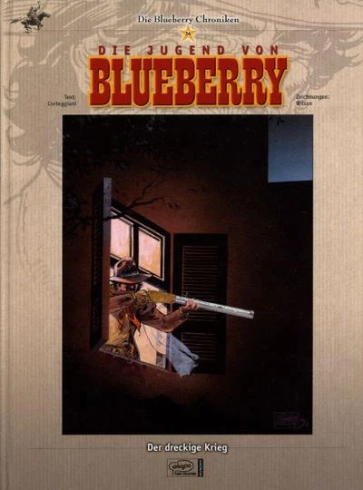 Cover of Die Jugend von Blueberry - Der dreckige Krieg