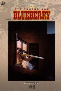Die Jugend von Blueberry - Der dreckige Krieg