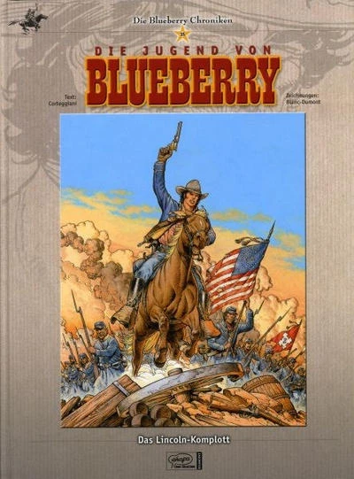 Cover of Die Jugend von Blueberry - Das Lincoln-Komplott