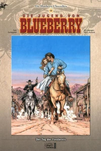 Die Jugend von Blueberry - Der Tag der Finsternis