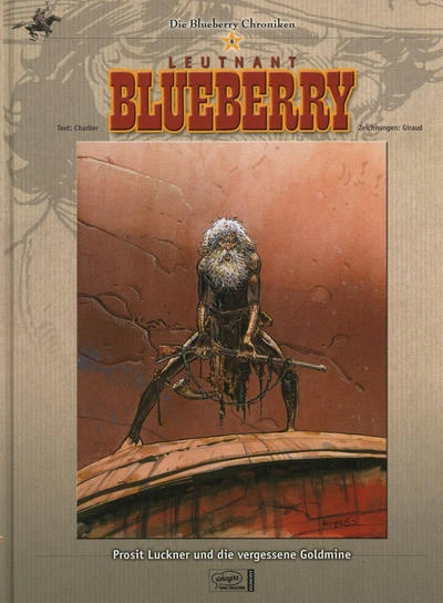 Cover of Leutnant Blueberry - Prosit Luckner und die vergessene Goldmine