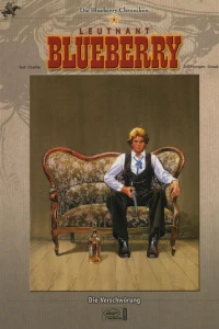Leutnant Blueberry - Die Verschwörung