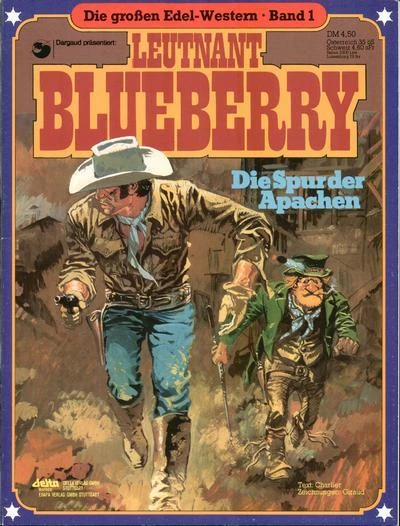Cover of Leutnant Blueberry - Die Spur der Apachen
