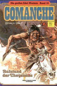 Comanche - Aufstand der Cheyennes