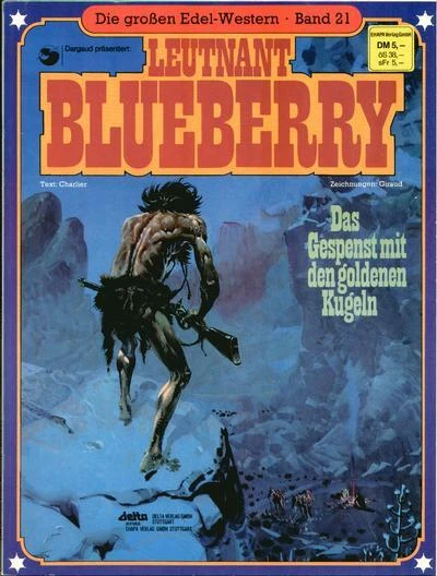 Cover of Leutnant Blueberry - Das Gespenst mit den goldenen Kugeln