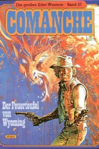 Comanche - Der Feuerteufel von Wyoming