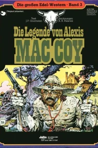 Die Legende von Alexis Mac Coy