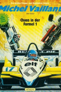 Michel Vaillant - Chaos in der Formel 1