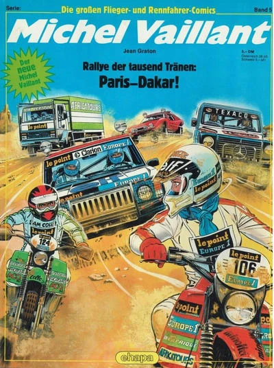 Cover of Michel Vaillant - Rallye der tausend Tränen: Paris - Dakar!