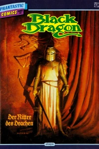 Black Dragon: Der Ritter des Drachen