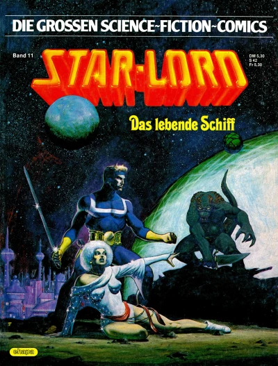 Cover of Starlord: Das lebende Schiff