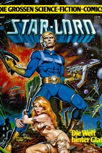 Starlord: Die Welt hinter Glas