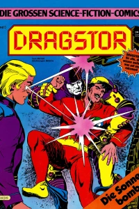Dragstor: Die Sonnenbombe