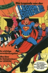 Die Legende von der Legion der Super-Helden