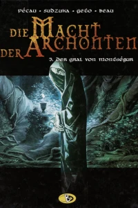 Der Gral von Montségur