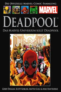 Deadpool - Das Marvel-Universum killt Deadpool