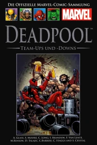 Deadpool: Team-Ups and -Downs